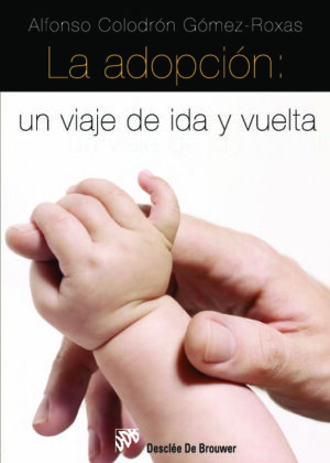 La adopción: un viaje de ida y vuelta