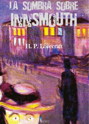 La sombra sobre Innsmouth