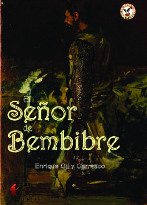 El señor de Bembibre