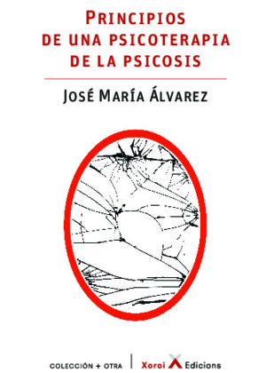 Principios de una psicoterapia de la psicosis