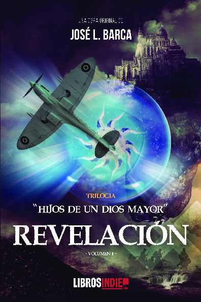 Revelación. Hijos de un Dios Mayor.