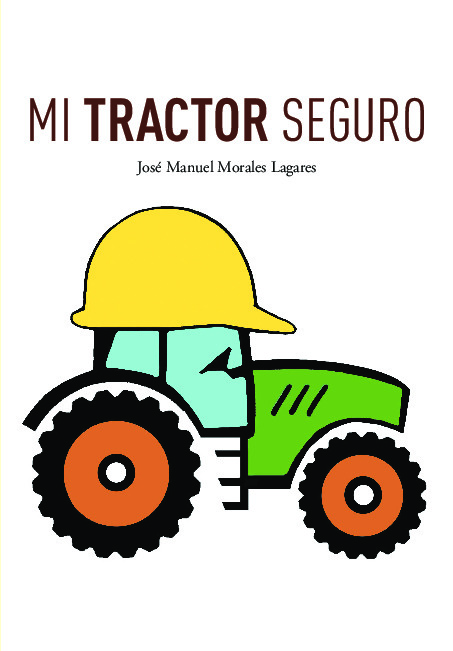 Mi tractor seguro