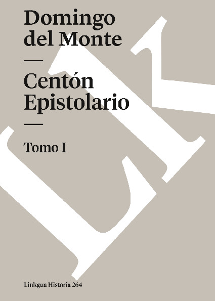 Centón epistolario I