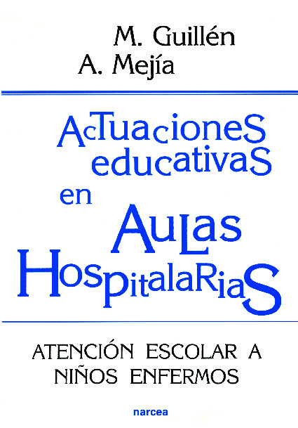 Actuaciones educativas en Aulas Hospitalarias