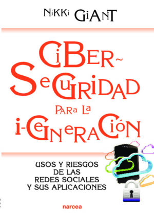 Ciberseguridad para la i-generación