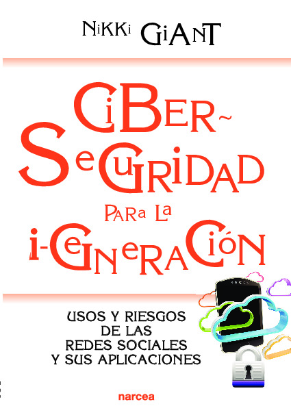 Ciberseguridad para la i-generación