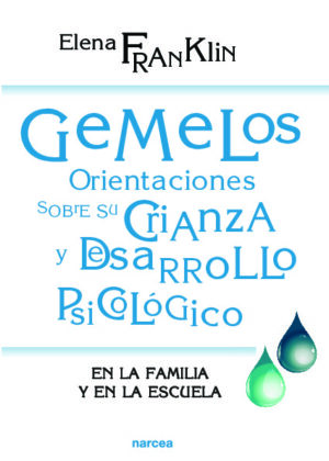 Gemelos: Orientaciones sobre su crianza y desarrollo