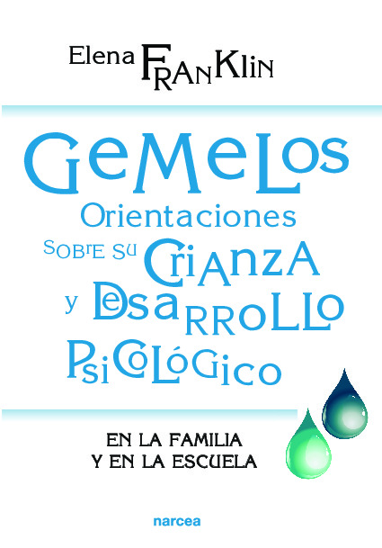 Gemelos: Orientaciones sobre su crianza y desarrollo