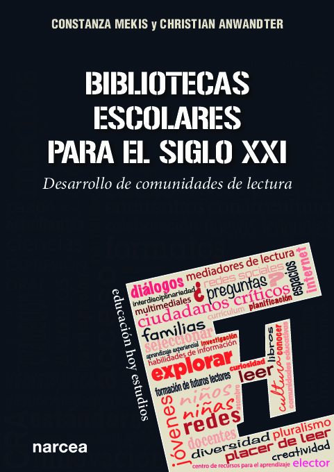 Bibliotecas escolares para el siglo XXI