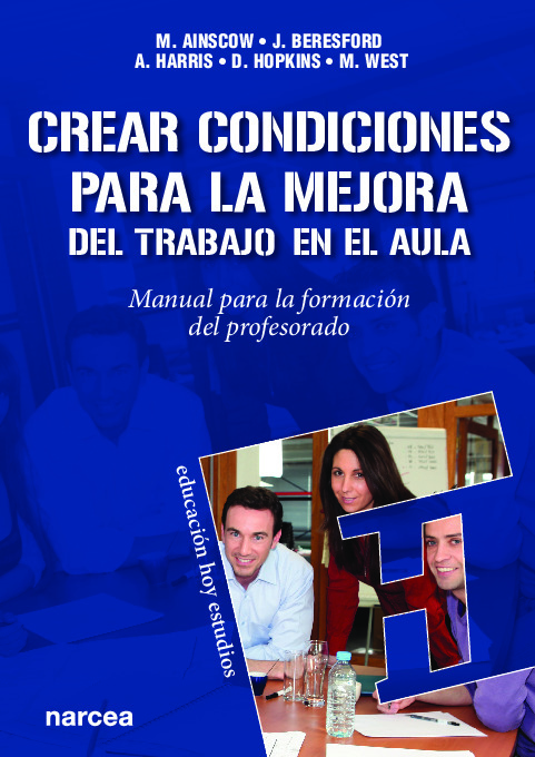 Crear condiciones para la mejora del trabajo en el aula