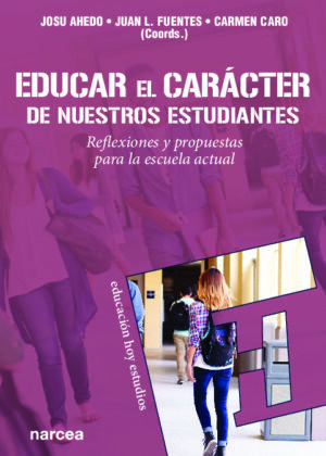 Educar el carácter de nuestros estudiantes