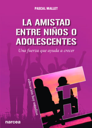 La amistad entre niños o adolescentes