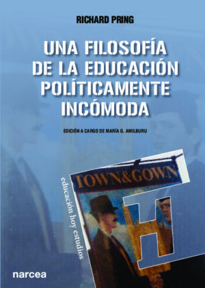 Una Filosofía de la Educación políticamente incómoda