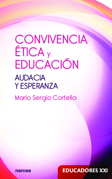 Convivencia, ética y educación