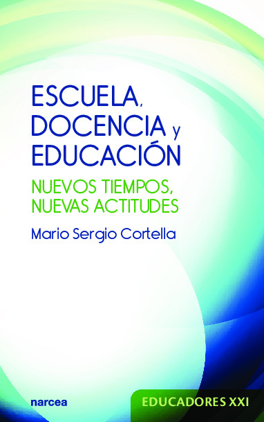 Escuela, docencia y educación