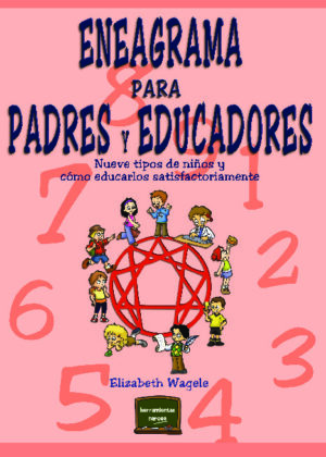 Eneagrama para padres y educadores