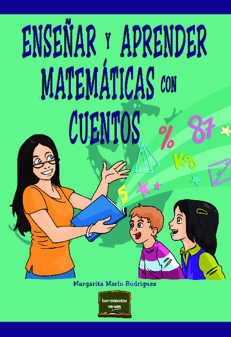 Enseñar y aprender matemáticas con cuentos