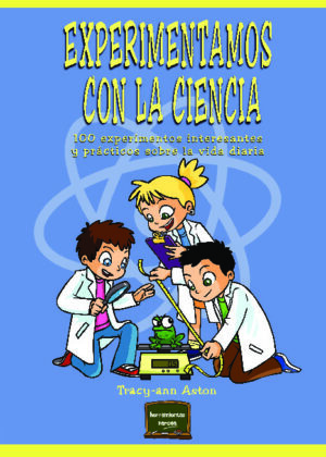 Experimentamos con la ciencia