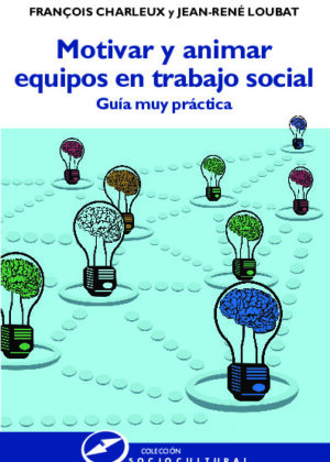 Motivar y animar equipos en Trabajo Social