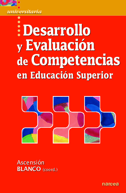 Desarrollo y evaluación de competencias en Educación Superior