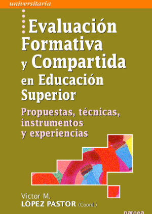 Evaluación formativa y compartida en Educación Superior