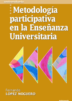 Metodología participativa en la enseñanza universitaria