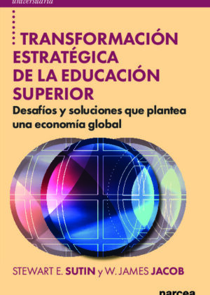 Transformación estratégica de la educación superior