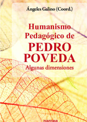 Humanismo pedagogico en Pedro Poveda