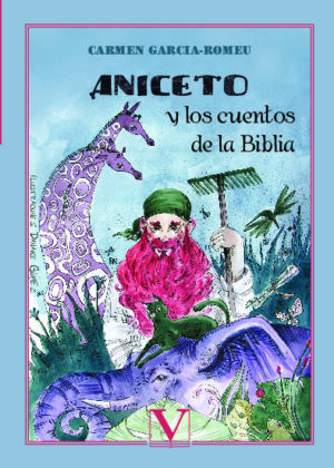 Aniceto y los cuentos de la Biblia