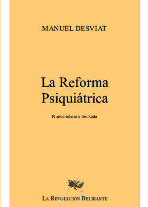 La reforma psiquiátrica