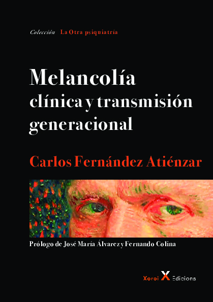 Melancolía - Clínica y transmisión generacional