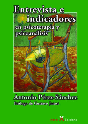 Entrevista e indicadores en psicoterapia y psicoanálisis