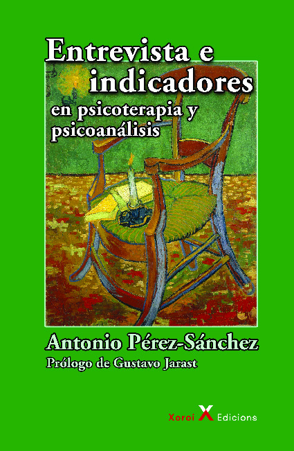 Entrevista e indicadores en psicoterapia y psicoanálisis