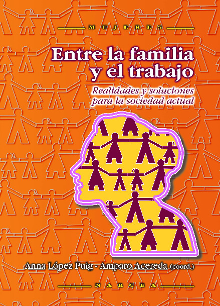 Entre la familia y el trabajo