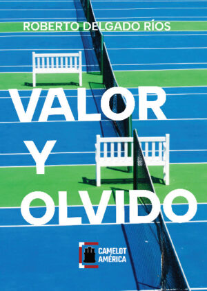 Valor y olvido