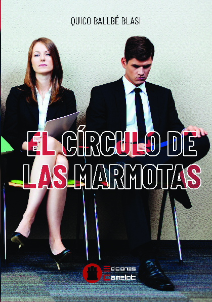 EL CÍRCULO DE LAS MARMOTAS