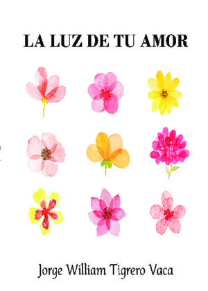 La luz de tu amor