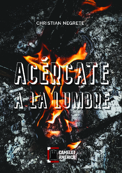 Acércate a la lumbre