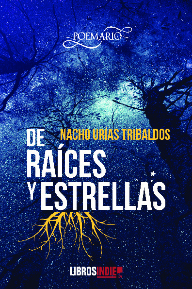 De raices y estrellas