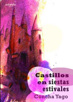 Castillos en siestas estivales