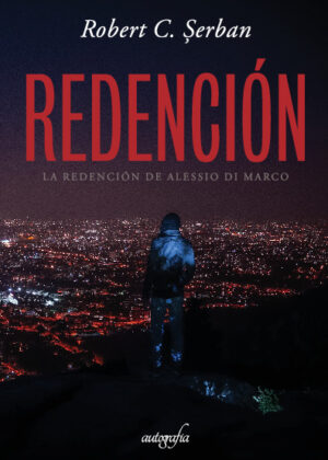 Redención. La redención de Alessio Di Marco