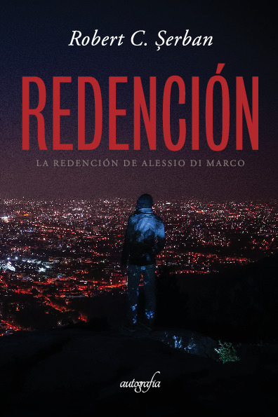 Redención. La redención de Alessio Di Marco