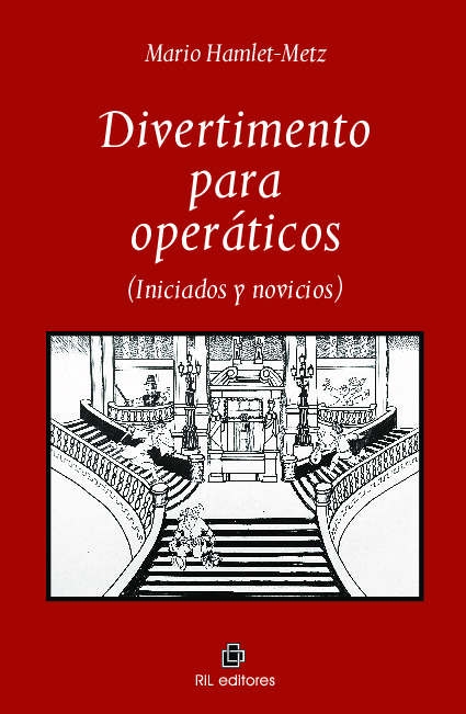 Divertimento para operáticos (iniciados y novicios)