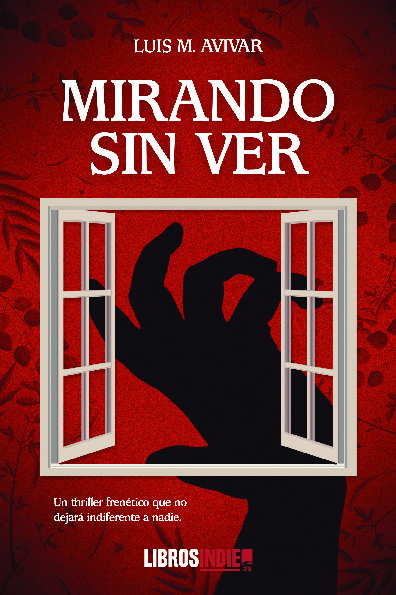 Mirando sin ver