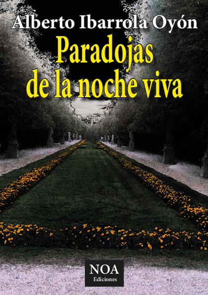 Paradojas de la noche viva