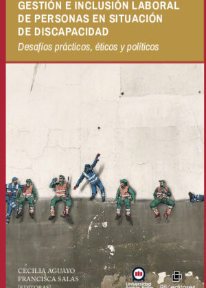 Gestión e inclusión laboral de personas en situación de discapacidad