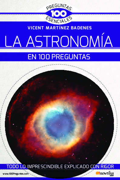 La astronomía en 100 preguntas