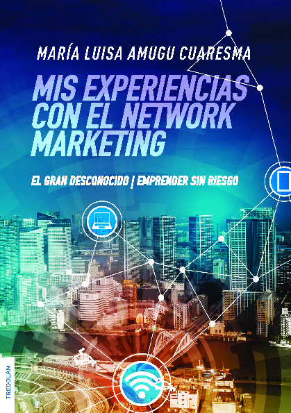 Mis experiencias con el Network Marketing