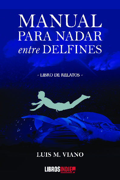 Manual para nadar entre delfines