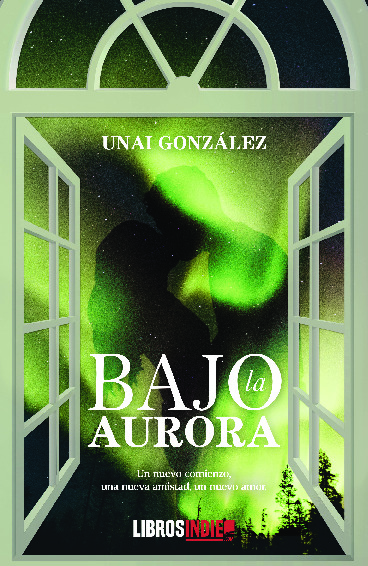 Bajo la aurora